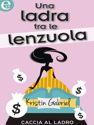 cover image of Una ladra tra le lenzuola